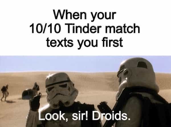 10/10 Tinder match texts you first