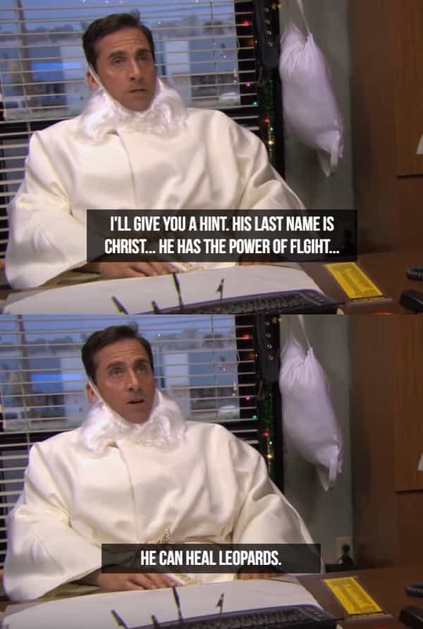 I'LL GIVE YOU A HINT. HIS LAST NAME IS CHRIST... HE HAS THE POWER OF FLGIHT... HE CAN HEAL LEOPARDS.