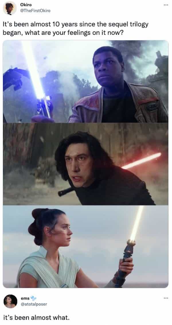 It's been almost 10 years since the sequel trilogy began, what are your feelings on it now?