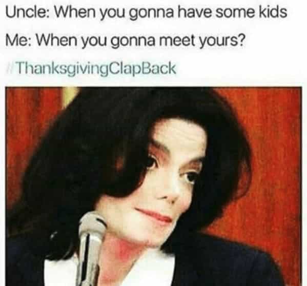 Family member: "what your grades looking like?" Me: "what your credit score looking like?"