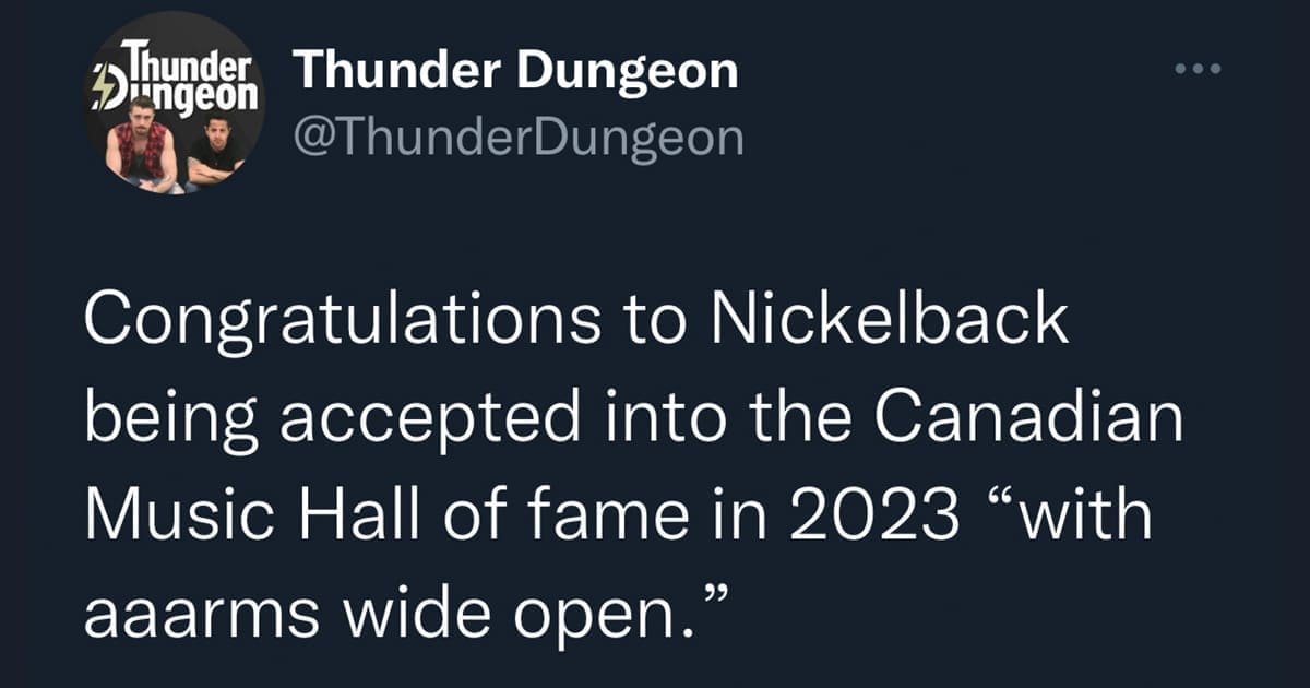 Nickelback will be inducted into the Canadian Music Hall of Fame. Part of the internet hall of fame, part of the Music Hall of Fame