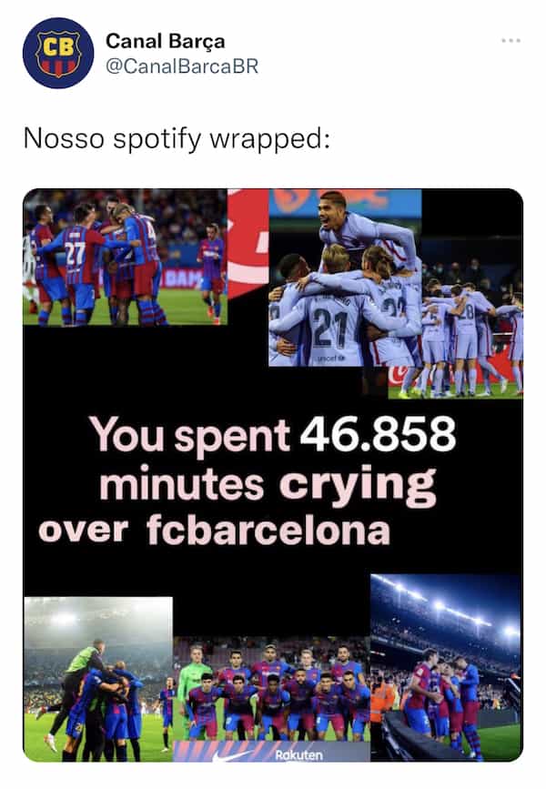 Nosso spotify wrapped: You spent 46.858 minutes crying over fcbarcelona