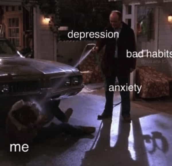 depression bad habit‹ anxiety me