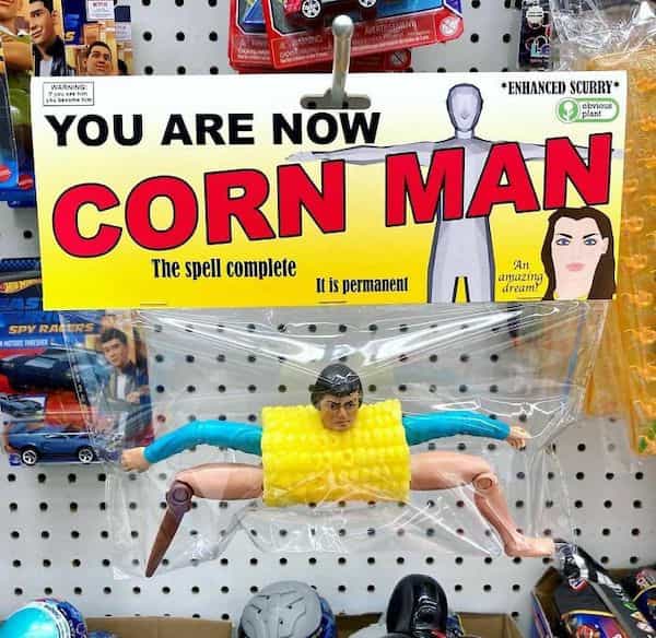 YOU ARE NOW CORN MAN The spell complete It is permanent