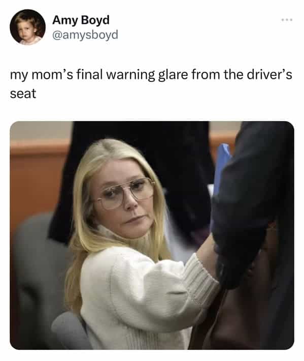 my mom's final warning glare from the driver's seat