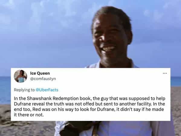 In the Shawshank Redemption book, the guy that was supposed to help Dufrane reveal the truth was not offed but sent to another facility. In the end too, Red was on his way to look for Dufrane, it didn't say if he made it there or not.