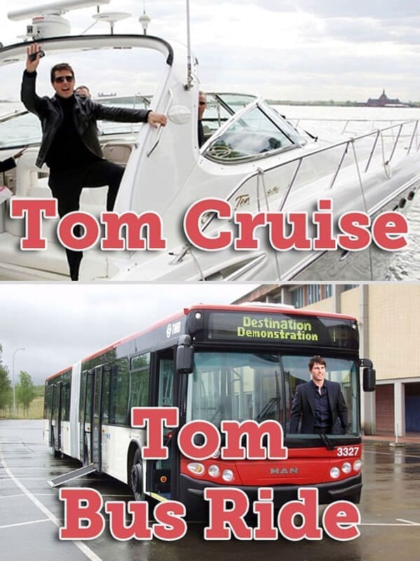 celebrity name puns Tom Cruise Denon traton Tom 3327 MAN Bus Ride