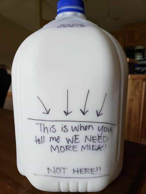 clever people This is when you tell me WE NEED MORE MILK! NoT HERE!!