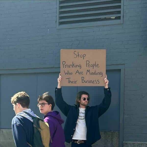 Stop Pranking People Who Are Minding Their Business