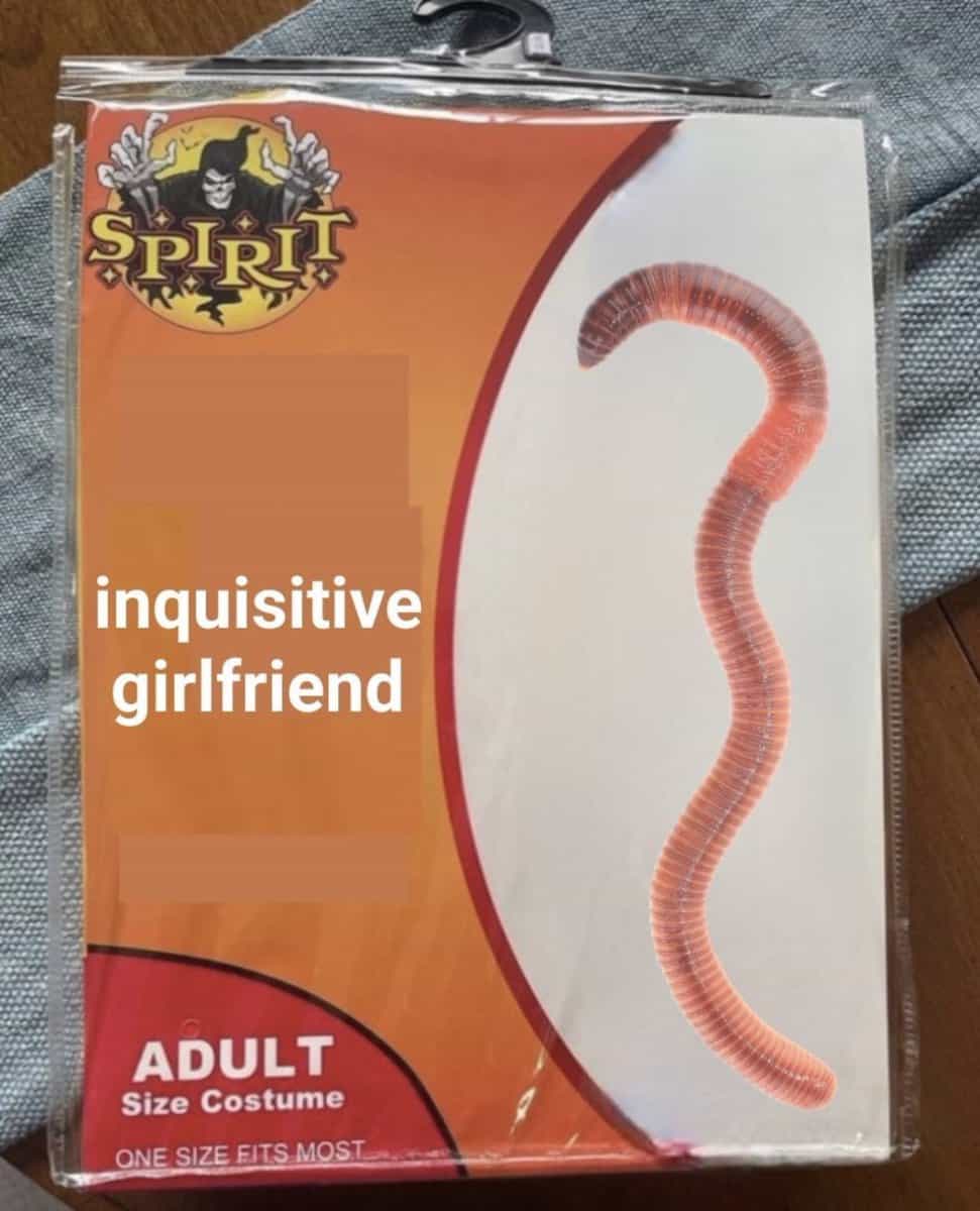 fake costumes inquisitive girlfriend worm