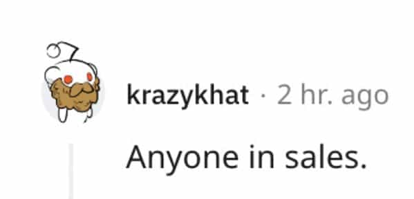 red flag jobs Anyone in sales.