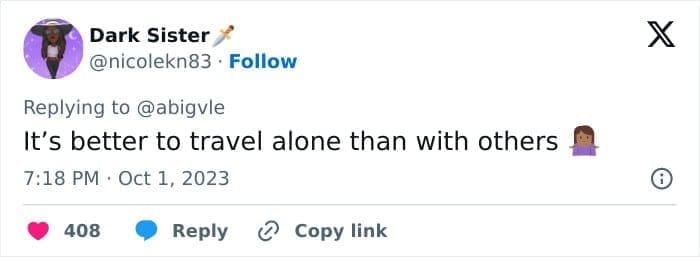 travel opinions It's better to travel alone than with others
