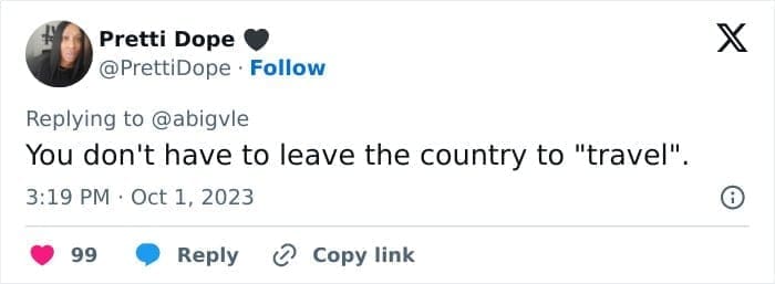 travel opinions You don't have to leave the country to "travel"