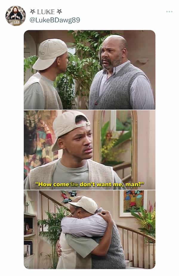 will smith and Jada memes "How comeShe don't want me, man fresh prince