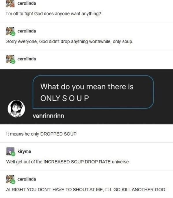 dating memes I'm off to fight God does anyone want anything?