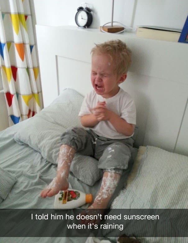 funny reasons why my kid is crying I told him he doesn't need sunscreen when it's raining