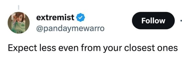 loudest lesson Expect less even from your closest ones