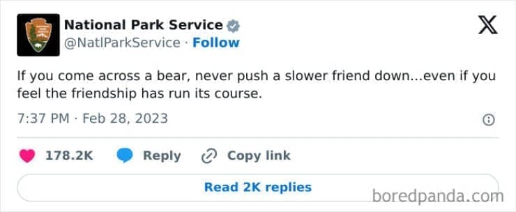 national park service tweets If you come across a bear, never push a slower friend down...even if you feel the friendship has run its course.