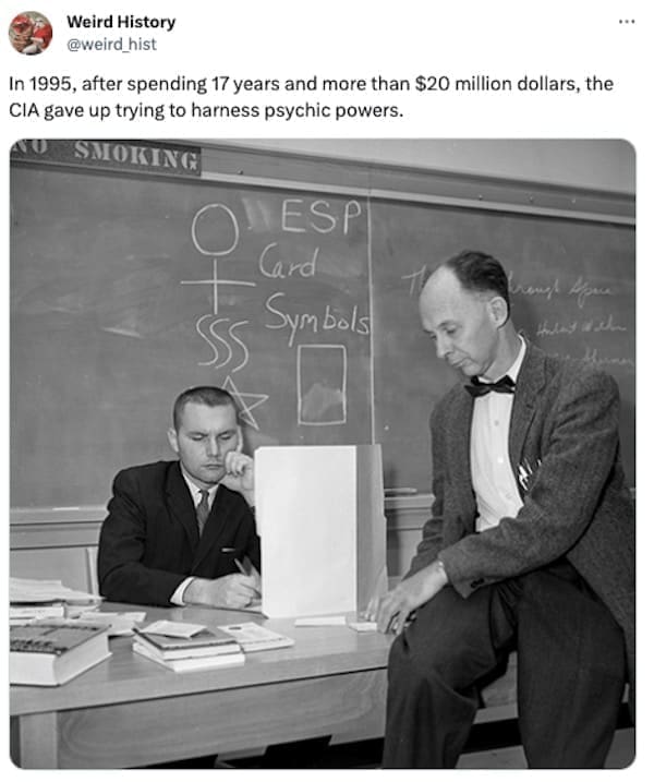 weird history facts In 1995, after spending 17 years and more than $20 million dollars, the CIA gave up trying to harness psychic