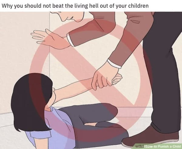 wiki how memes Why you should not beat the living hell out of your children