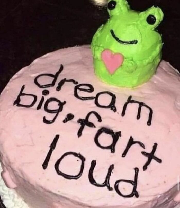 dream big fart loud cake