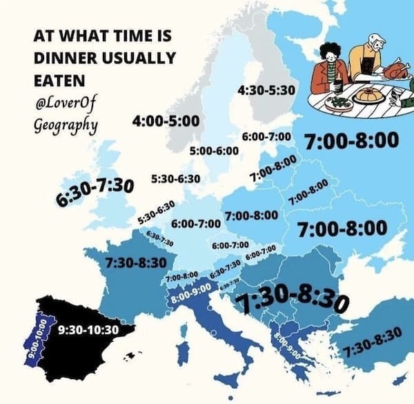 European maps AT WHAT TIME IS DINNER USUALLY EATEN