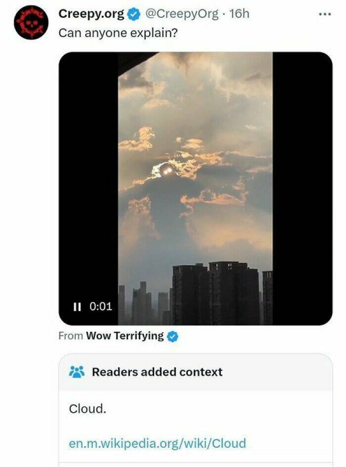 Fact Checker Memes Can anyone explain? @CreepyOrg • 16h II 0:01 From Wow Terrifying Readers added context Cloud.
