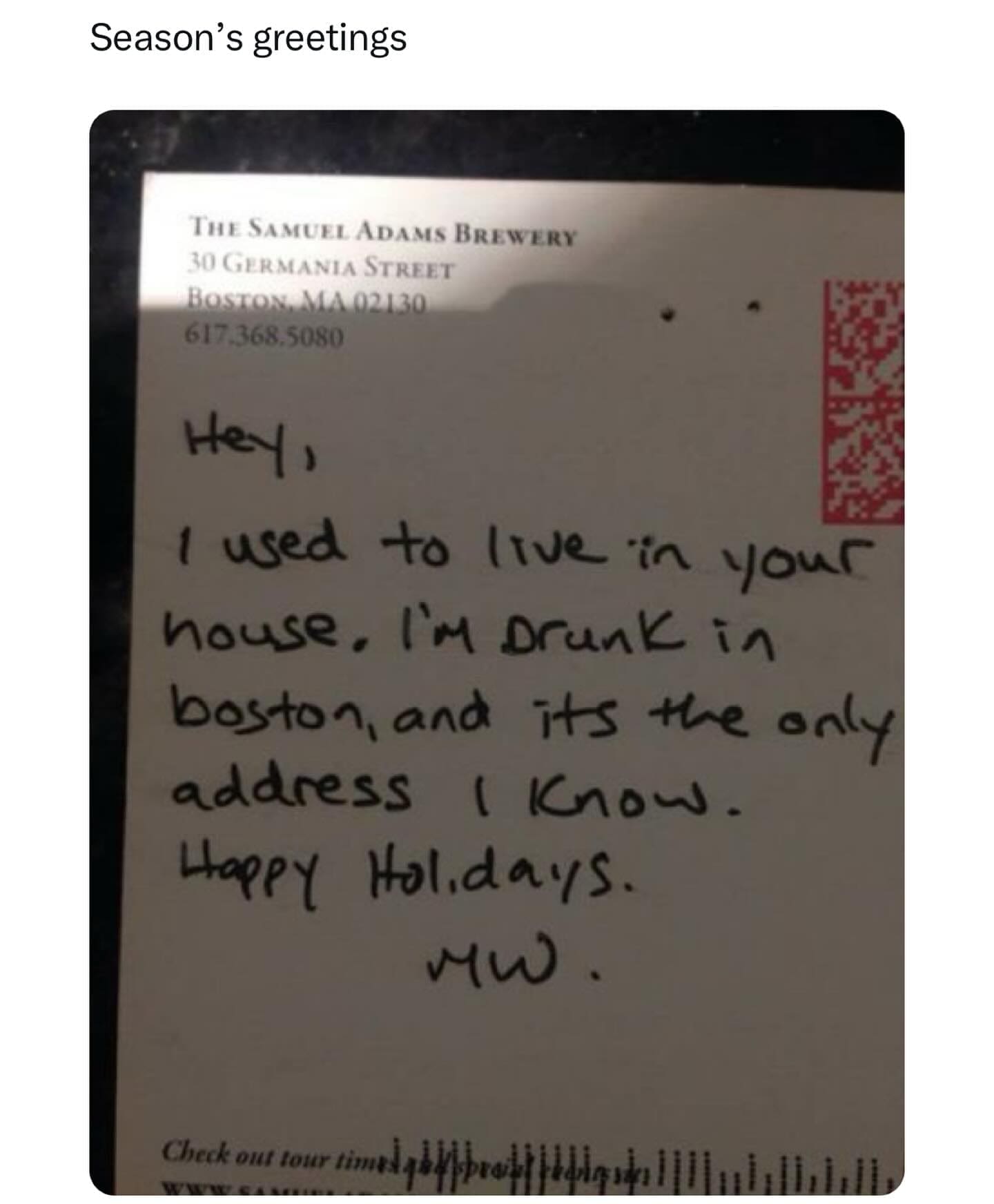 funny pictures Hey, I used to live in your house, I'm Drunk in boston, and its the only address I Know. Happy Holidays.