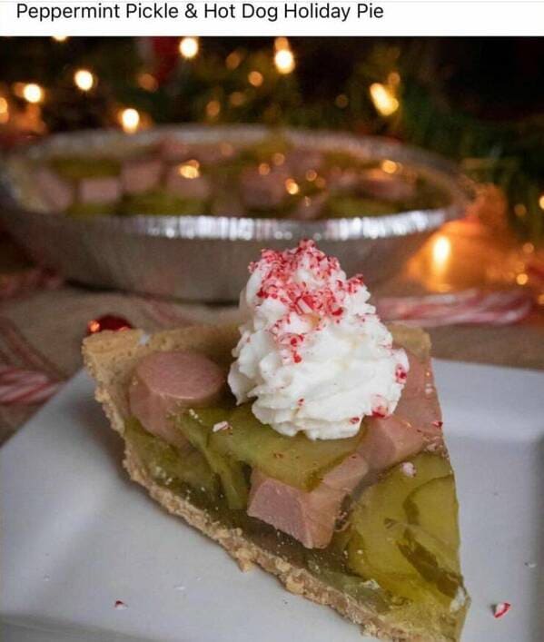 funny pics Peppermint Pickle & Hot Dog Holiday Pie
