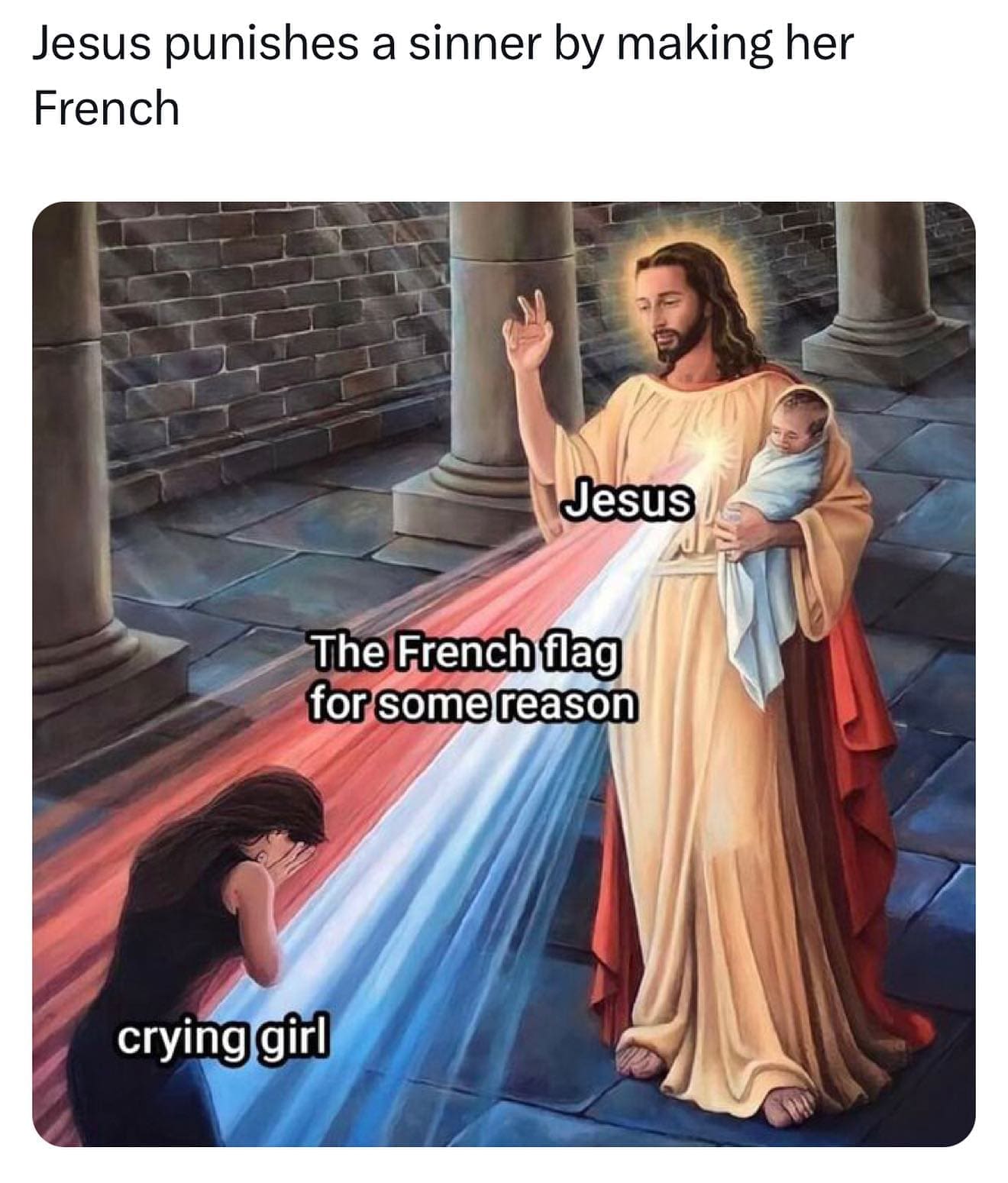 funny pics Jesus making French people