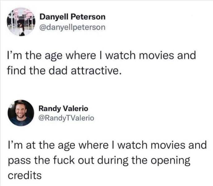 funny pics I'm the age where I watch movies and find the dad attractive.