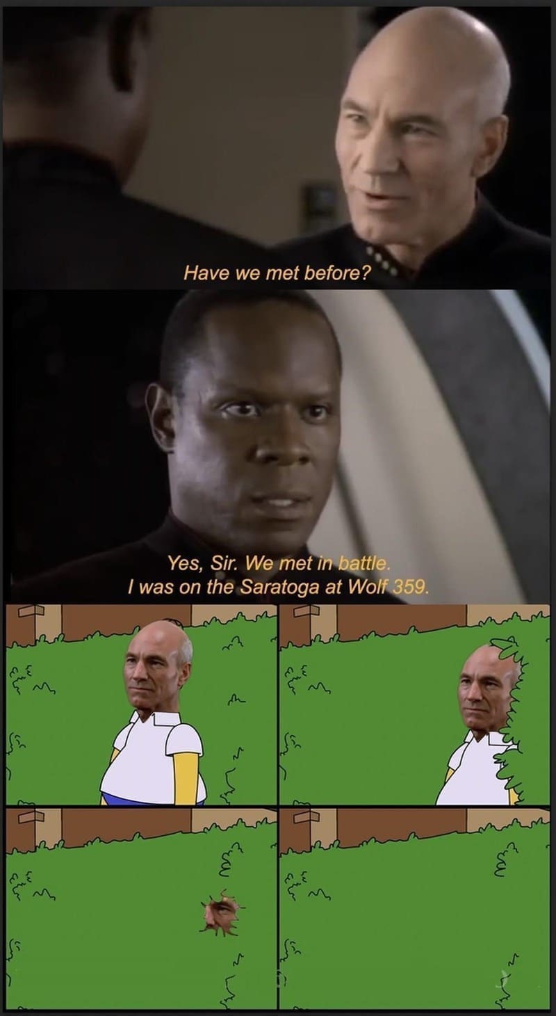Sci-fi memes Have we met before? Yes, Sir. We met in battle. I was on the Saratoga at Wolf 359.