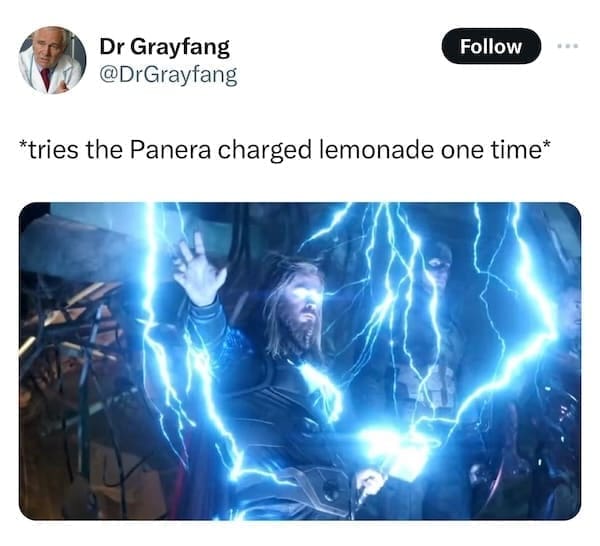 Panera charged lemonade memes *tries the Panera charged lemonade one time*