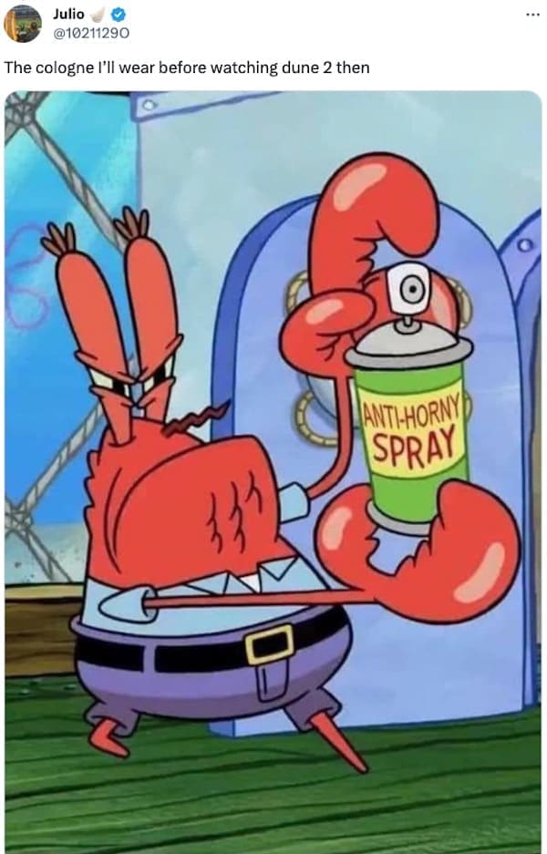 Dune 2 popcorn bucket memes The cologne I'll wear before watching dune 2 then