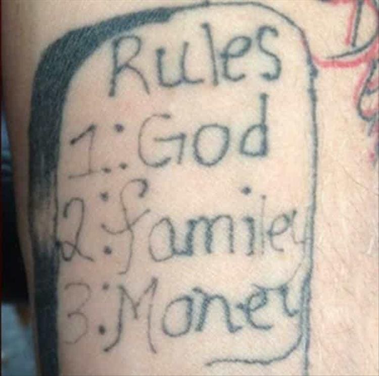Bad tattoos rules god family money