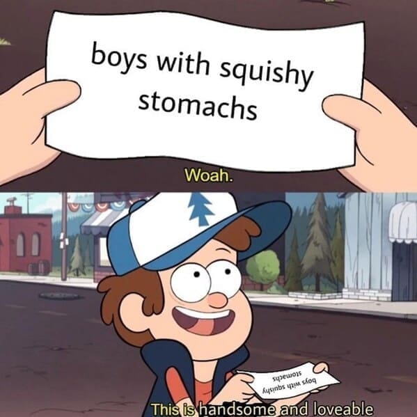 Body positivity memes boys with squishy stomachs Woah. supewors This is handsome and loveable