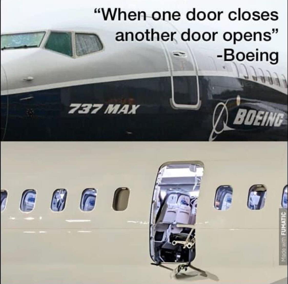 Boeing memes "When one door closes another door opens" -Boeing