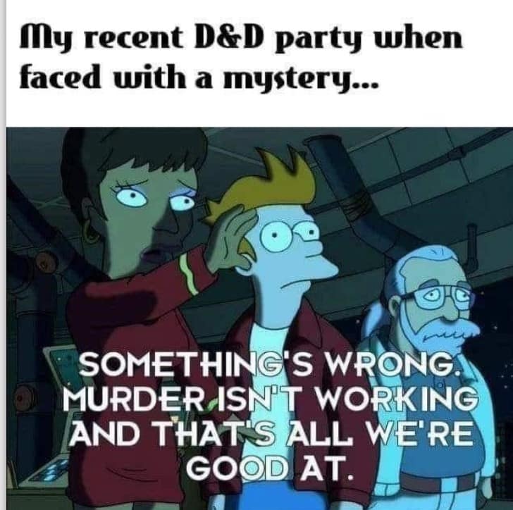 d&d memes, dnd memes, tabletop humor