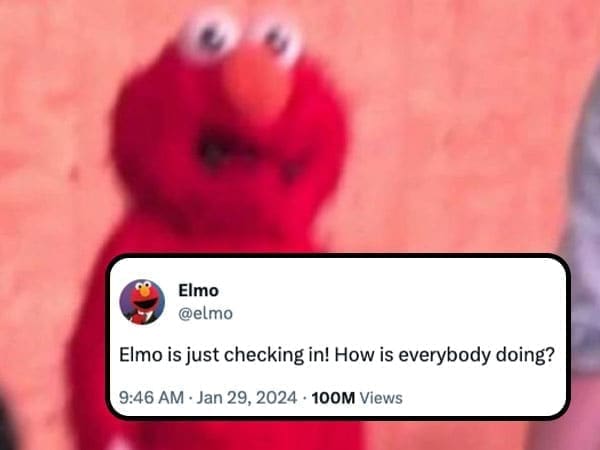 @elmo Elmo is just checking in! How is everybody doing?