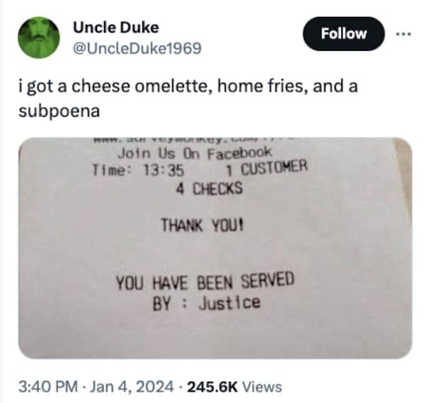 Funny memes @UncleDuke1969 i got a cheese omelette, home fries, and a subpoena Follow ... Join Us On Facebook Time: 13:35 1 CUSTOMER 4 CHECKS THANK YOU! YOU HAVE BEEN SERVED BY : Justice