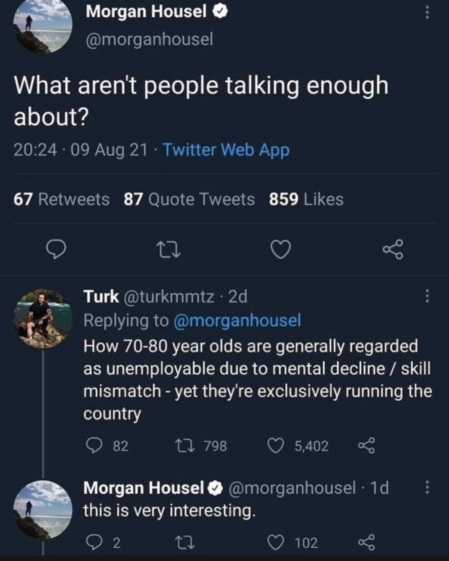 funny memes What aren't people talking enough about? How 70-80 year olds are generally regarded as unemployable due to mental decline / skill mismatch - yet they're exclusively running the country