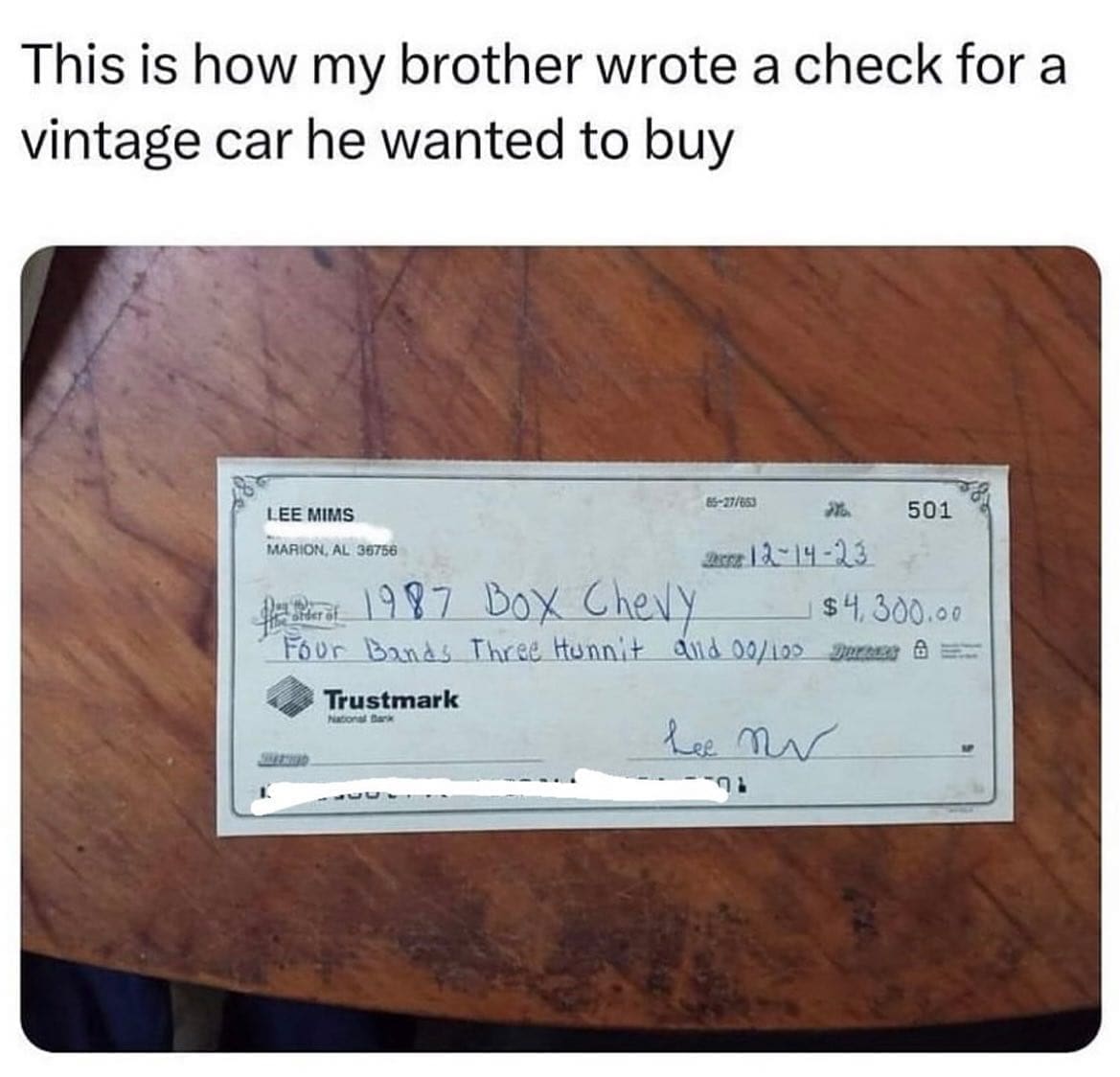 funny pics This is how my brother wrote a check for a vintage car he wanted to buy