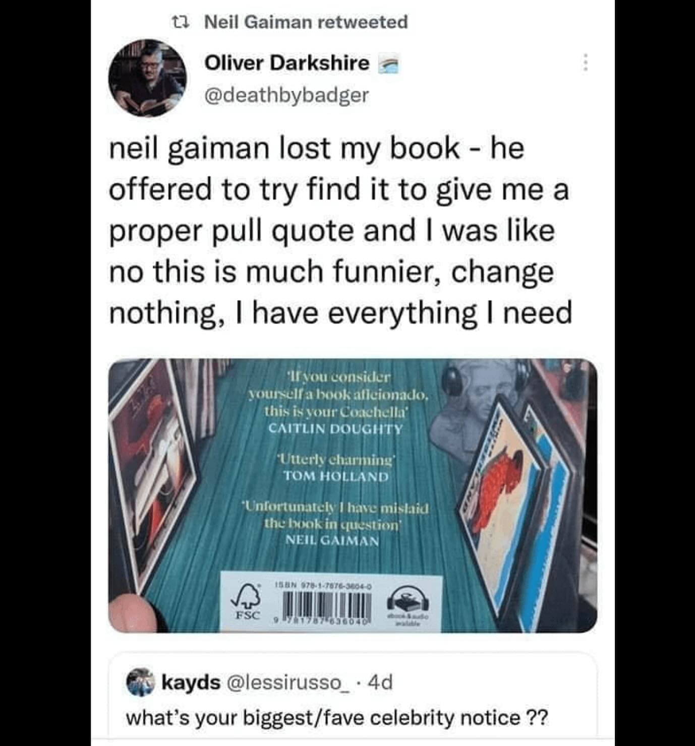 funny pics neil gaiman lost my book - he offered to try find it to give me a proper pull quote and I was like no this is much funnier, change nothing, I have everything I need