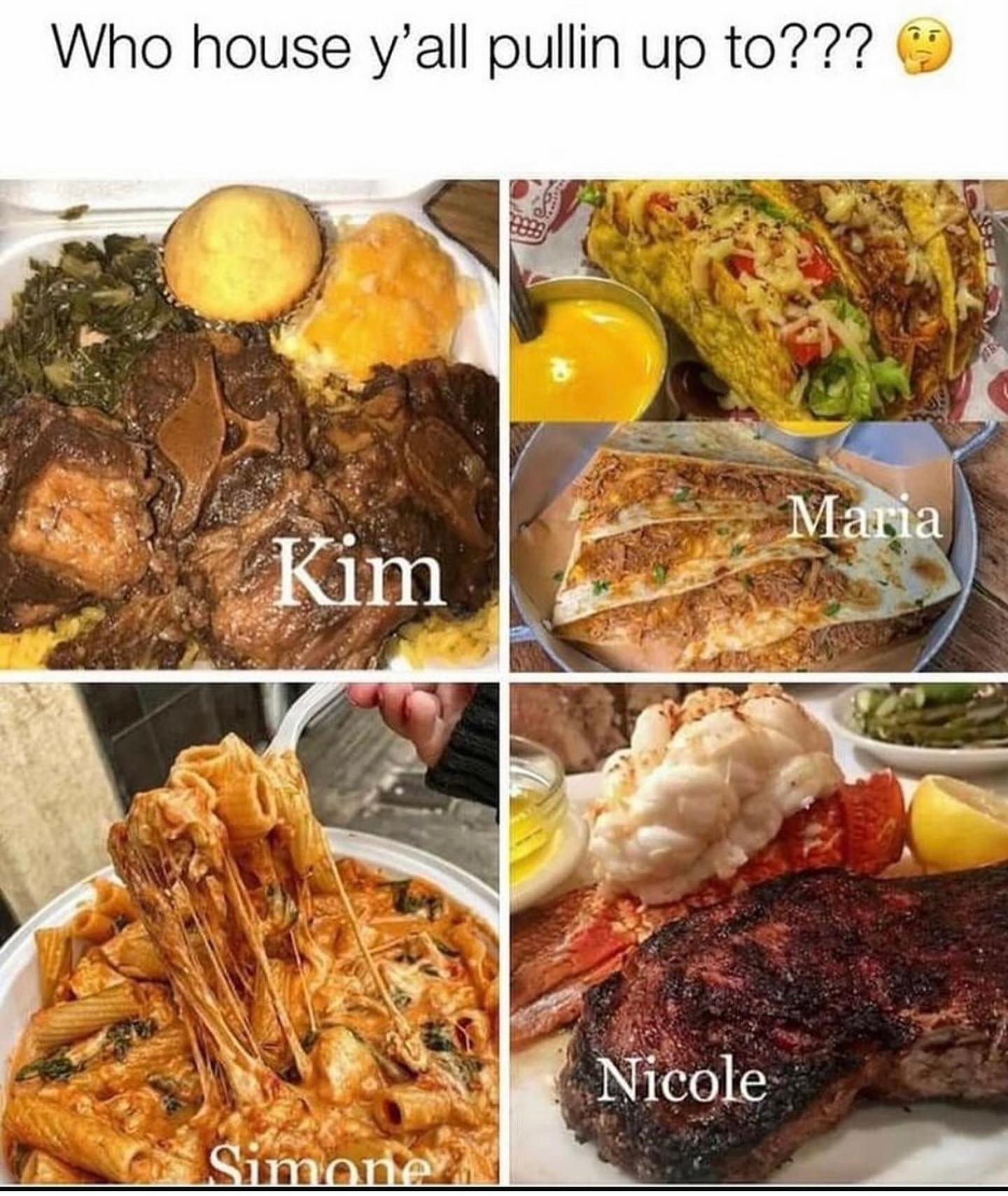 funny pics Who house y'all pullin up to??? Maria Kim Nicole Simone