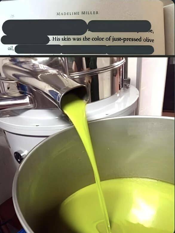 funny pics His skin was tho color of just-pressed olive oil