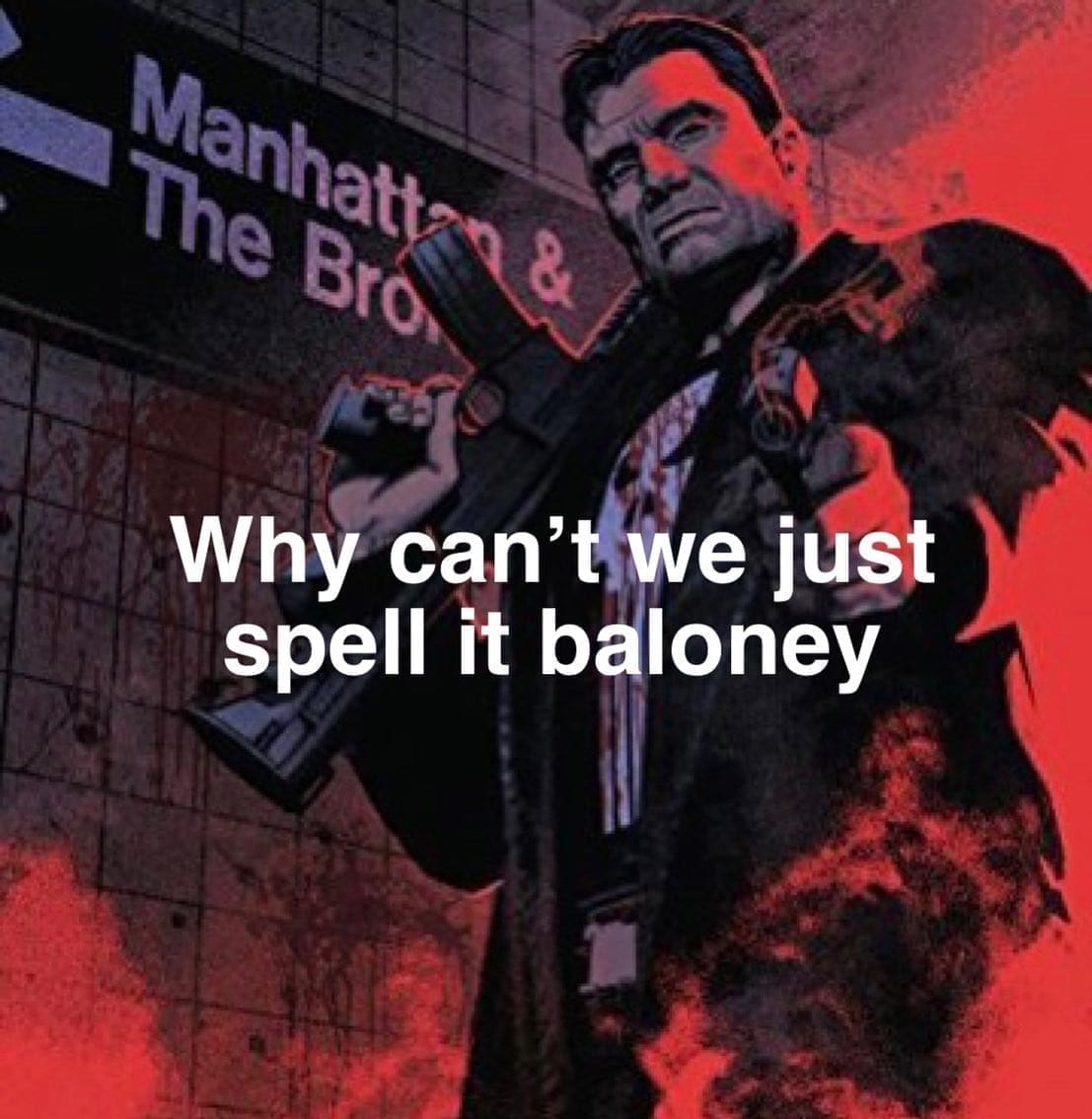 funny pics Why can't we just spell it baloney