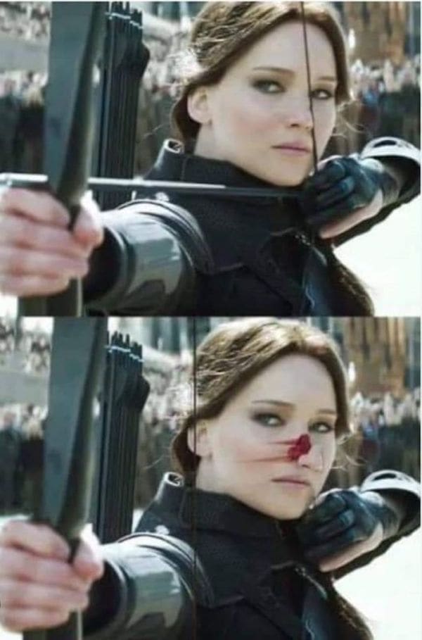 Movie Memes Katniss nose bow string