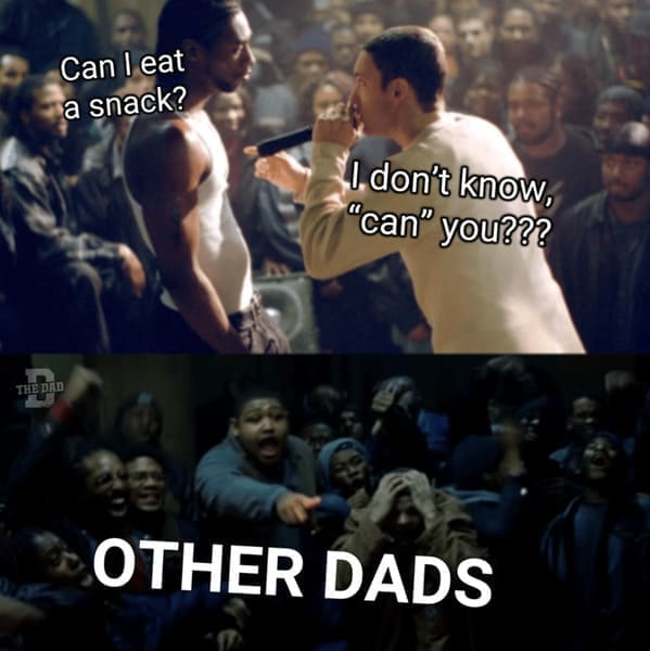 Nerdy dad jokes Can I eat a snack? I don't know, "can" you??? TEEDE！ OTHER DADS