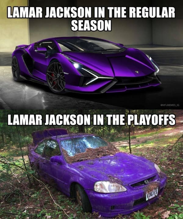 NFL memes LAMAR JACKSON IN THE REGULAR SEASON LAMAR JACKSON IN THE PLAYOFFS