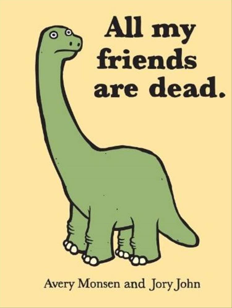 Weird kid books All my friends are dead. Avery Monsen and Jory